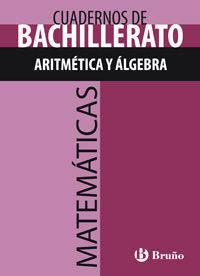 CUADERNO MATEMATICAS BACHILLERATO ARITMETICA ALGEBRA
