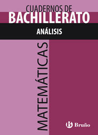 CUADERNO MATEMATICAS BACHILLERATO ANALISIS