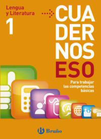 LENGUA Y LITERATURA 1 CUADERNOS ESO TRABAJAR LAS COMPETENCIAS BASICAS