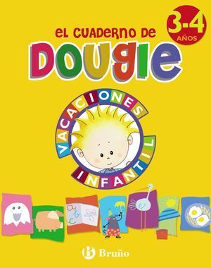 EL CUADERNO DE DOUGLE VACACIONES INFANTIL 3-4 AOS