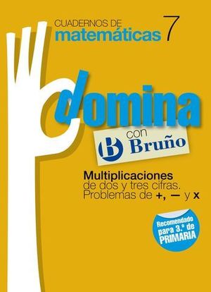 CUADERNOS DE MATEMATICAS DOMINA CON BRUO N 7