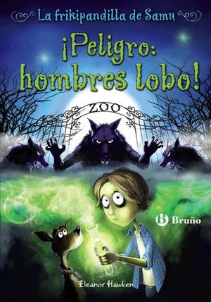 PELIGRO: HOMBRES LOBO !