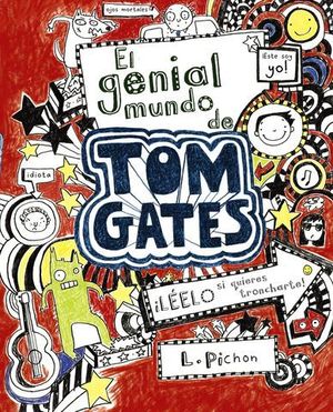 TOM GATES.EL GENIAL MUNDO DE TOM GATES