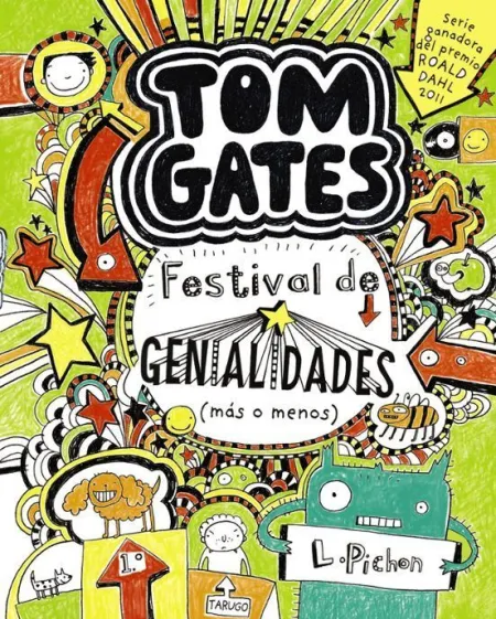 Tom Gates 3. Tom Gates Festival de Genialidades Mas o Menos