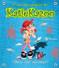 ODIO LAS NORMAS ! SECRETO MAGICO DE KATIE KAZOO 5