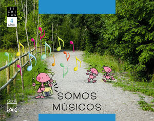 SOMOS MUSICOS 4 AOS (BICHITOS)