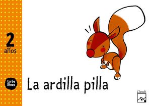 LA ARDILLA PILLA TORBELLINOS 2 AOS