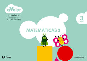 MATEMATICAS 3.  3 AOS A VOLAR ED. 2014