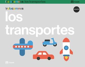 LOS TRANSPORTES 3 A�OS PROYECTO TROTACAMINOS