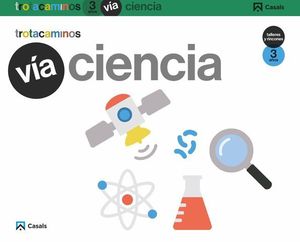 VIA CIENCIA 3 AOS PROYECTO TROTACAMINOS