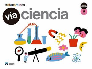 VIA CIENCIA 4 AOS TROTACAMINOS ED. 2017