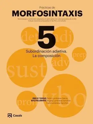 Practicas de Morfosintaxis Nº 5. Subordinacion Adjetiva