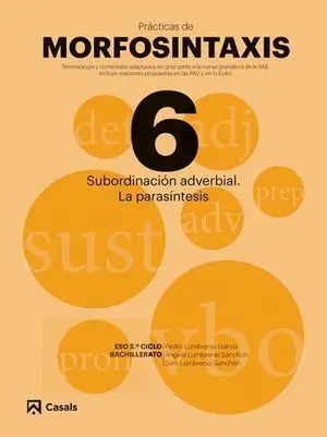 Practicas de Morfosintaxis Nº 6: Subordinacion Adverbial