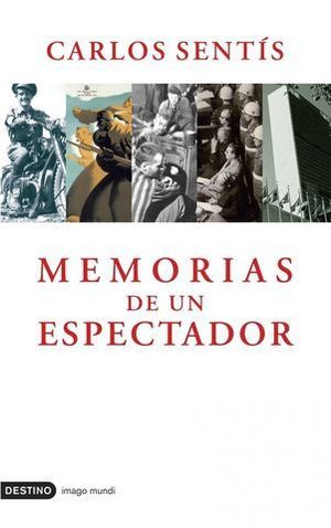 MEMORIAS DE UN ESPECTADOR