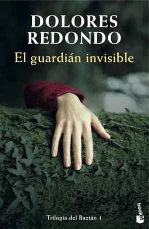 EL GUARDIAN INVISIBLE (TRILOGIA DEL BAZTAN 1)