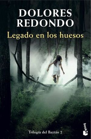 LEGADO EN LOS HUESOS (TRILOGIA DEL BAZTAN 2)