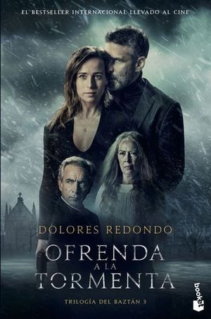 OFRENDA EN LA TORMENTA. ED. PELICULA (TRILOGIA DEL BAZTAN 3)