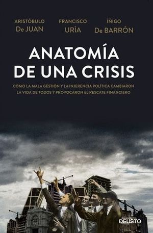 ANATOMIA DE UNA CRISIS