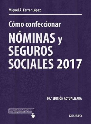 COMO CONFECCIONAR NOMINAS Y SEGUROS SOCIALES 2017