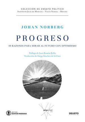 PROGRESO 10 RAZONES PARA MIRAR AL FUTURO CON OPTIMISMO