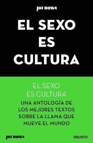 EL SEXO ES CULTURA.