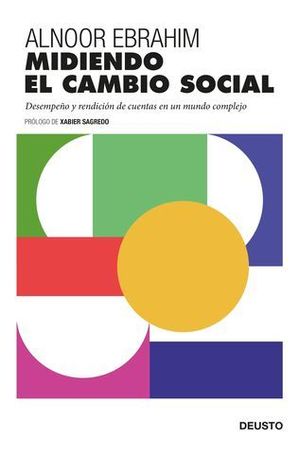 MIDIENDO EL CAMBIO SOCIAL. DESEMPEO Y RENDICIN DE CUENTAS EN UN MUND