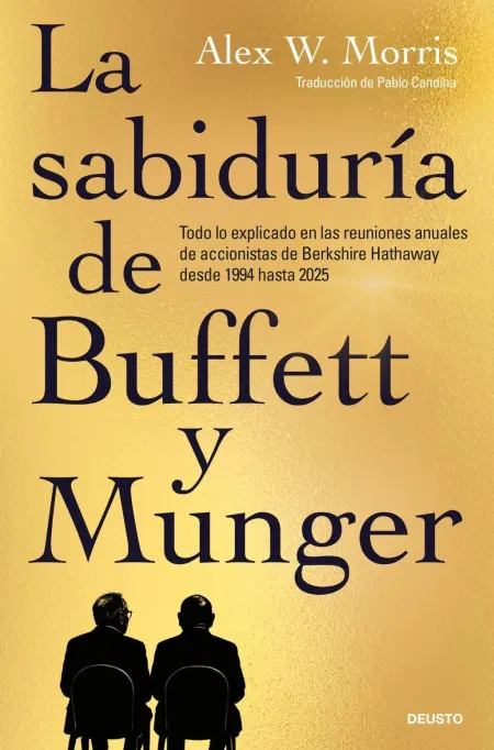 Sabiduria de Buffett y Munger, la