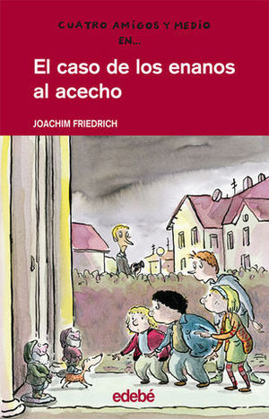 CASO DE LOS ENANOS AL ACECHO, EL