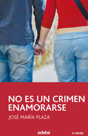 NO ES UN CRIMEN ENAMORARSE 12 ED