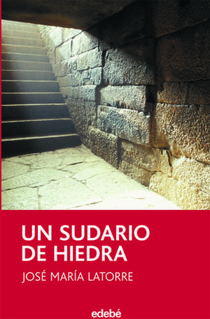 SUDARIO DE HIEDRA, UN