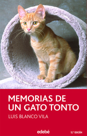 MEMORIAS DE UN GATO TONTO