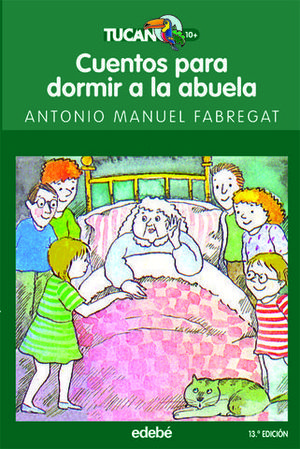 CUENTOS PARA DORMIR A LA ABUELA