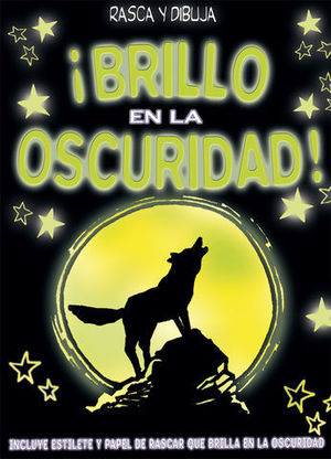 BRILLO EN LA OSCURIDAD !