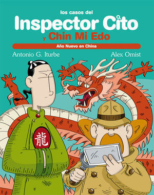 AO NUEVO EN CHINA LOS CASOS DEL INSPECTOR CITO