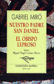 NUESTRO PADRE SAN DANIEL EL OBISPO LEPROSO