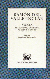 VARIA. ARTICULOS, CUENTOS, POESIA Y TEATRO