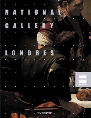 NATIONAL GALLERY LONDRES (MUSEOS DEL MUNDO)