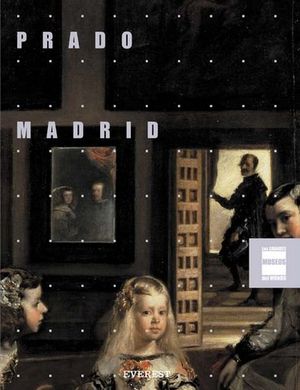 PRADO MADRID (MUSEOS DEL MUNDO)