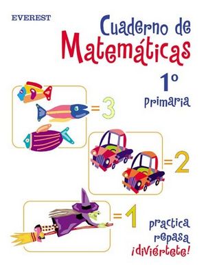 CUADERNO DE MATEMATICAS 1 PRIMARIA