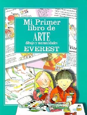 MI PRIMER LIBRO DE ARTE  DIBUJO Y MANUALIDADES