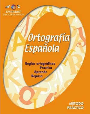ORTOGRAFIA ESPAOLA. REGLAS ORTOGRAFICAS