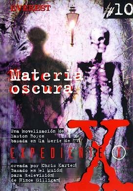 MATERIA OSCURA  EXPEDIENTE X