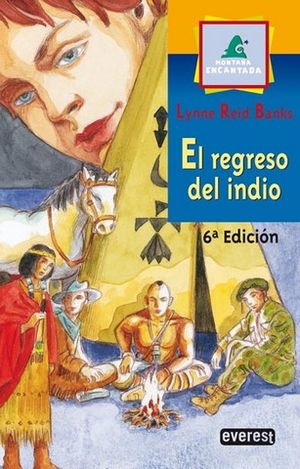 REGRESO DEL INDIO, EL