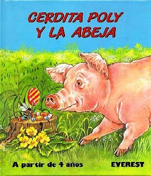 CERDITA POLY Y LA ABEJA