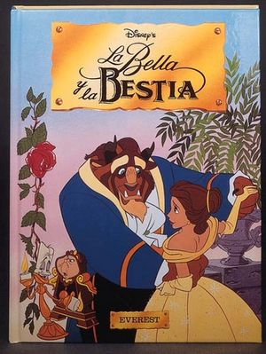 BELLA Y LA BESTIA, LA