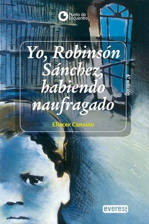 YO, ROBINSON SANCHEZ, HABIENDO NAUFRAGADO