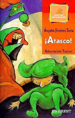 ATASCO!  ADAPTACION TEATRAL