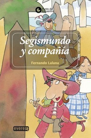 SEGISMUNDO Y COMPAIA