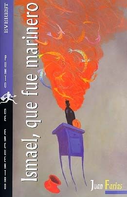 ISMAEL, QUE FUE MARINERO