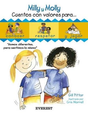 MILLY, MOLLY CUENTOS CON VALORES PARA..... TOMO 2